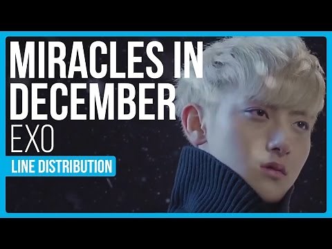 EXO - Miracles In December Line Distribution (Color Coded) | KPOP Christmas Countdown