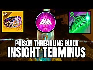 Solo Ultimate The Insight Terminus w/ Poison Threadling Build [Destiny 2: Renegades]