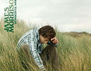 James Morrison - Wonderful World | Top 40
