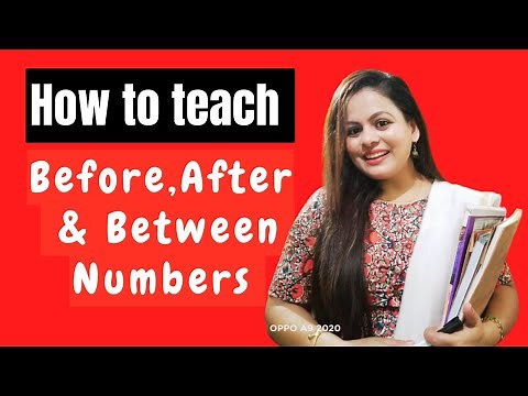 Tips to teach before ,after and between numbers || After Before & Between Numbers || Happy Teaching