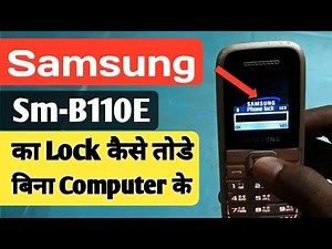 Samsung sm-B110E ka lock kaise tode |samsung keypad phone ka lock Kaise tode |how to unlock sumsung