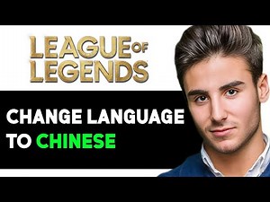 HOW TO CHANGE LANGUAGE IN LEAGUE OF LEGENDS TO CHINESE 2025! (FULL GUIDE)