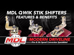 MDL | Qwik Stik Shifter Series Benefits & Features