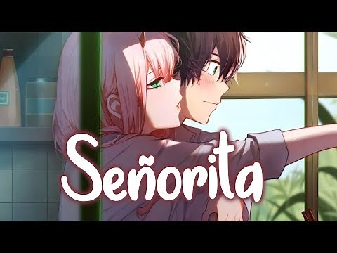 Nightcore - Señorita (Lyrics) [NMV]