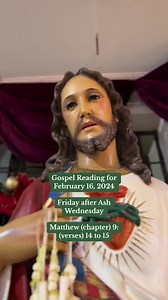 20K views · 10K reactions | Holy Gospel | Friday after Ash Wednesday | February 16, 2024 Gospel Reading: Matthew 9:14-15 | Gospel Readings + Special Devotions for Busy People | Facebook