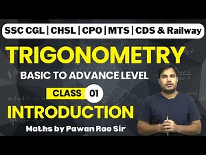 Trigonometry Basic to Advanced Level | SSC CGL, CHSL, CPO, MTS, CDS & Railway Maths By Pawan Rao Sir