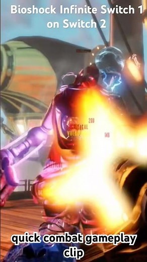 Bioshock Infinite Switch 1 on Switch 2 quick combat gameplay #bioshockinfinite