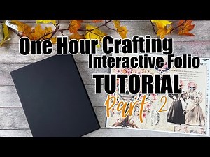 One Hour Crafting - Interactive Folio Tutorial ~ Part 2 #rosakellyonehourcrafting