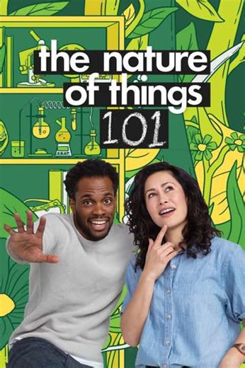 The Nature of Things 101 (2024) - TV Show