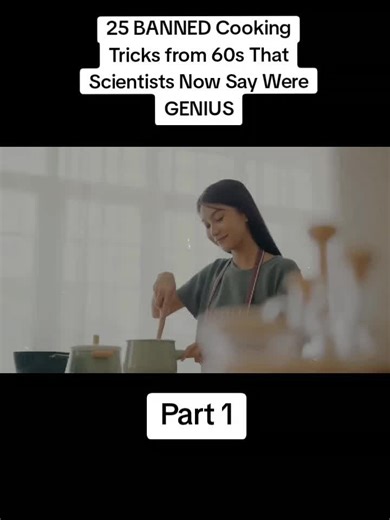 25 BANNED Cooking Tricks from 60s That Scientists Now Say Were GENIUS | Part 1 #nostalgia #1960s #1970s