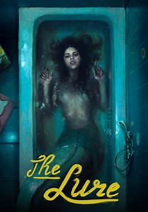 The Lure (2015)