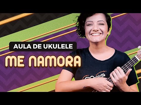 ME NAMORA - Edu Ribeiro | COMO TOCAR UKULELE (aula 7)
