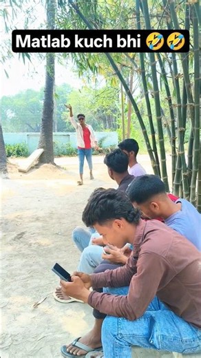 matlab kuch bhi 🤣🤣#comedy #funny #shorts #creater #viral...