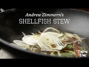Andrew Zimmern's Shellfish Stew | Cooking | Tasting Table