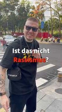 „PASS DICH IN CHINA AN!“