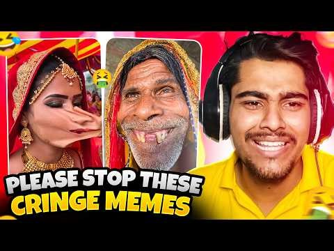 Please Stop This 😭 | Worst Cringe Memes Ever 🤢