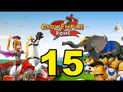 Grow Empire: Rome - 15 - "Tough Invasion"