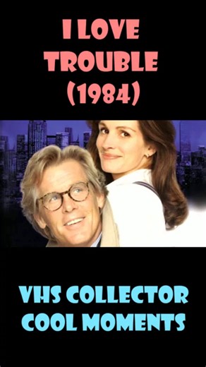 Я люблю неприятности (1994) #ilovetrouble #ялюблюнеприятности #джулияробертс #авторскийперевод #андрейгаврилов #vhscollector