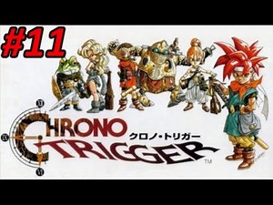 Chrono Trigger (SNES) || EPISODIO 11 || Serie / Guía / Longplay / Walkthrough en Español