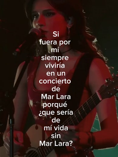 Lo mejor de la vida es vivir un concierto de Mar Lara. Así que sino lo has vivido éste 7 de Agosto es tu oportunidad de sentir y vivir un gran concierto, y ser parte de su primer Tour Pesa Más La Duda. #Mar #Marlara #TourPesaMásLaDuda @Mar Lara