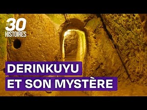 Derinkuyu en Turquie : Une ville sous la ville - Un mystère - 30 histoires extraordinaires