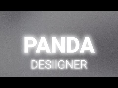 Desiigner - Panda (Lyrics)