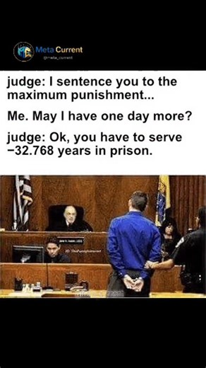 Meta Current on Instagram: "The judge tries to give the harshest punishment, but a hidden computer limit flips 32,768 into –32,768, turning a life sentence into instant freedom — proving even justice can be beaten by a math overflow. Follow @Meta_current for more moments where science breaks reality. #Science #Technology #ComputerScience #Math #Physics"