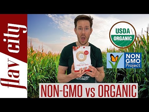 Organic vs Non-GMO Food - What's The Difference & Which Is Better?!