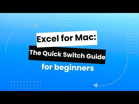 Excel for Mac: The Quick Switch Guide for Beginners #excel #Mac #exceltraining #exceltutorial