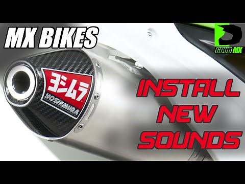 How to get NEW Sound mods for MX Bikes