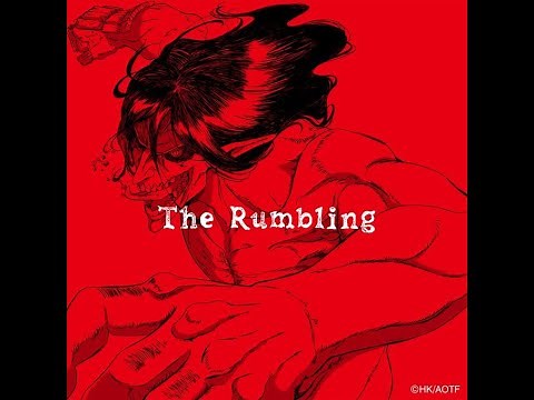 地鳴 The Rumbling ｜《進擊的巨人最終季 Part 2 》OP 主題曲