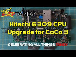Tandy CoCo 3 - Hitachi 63B09E CPU Upgrade & Full System Recap