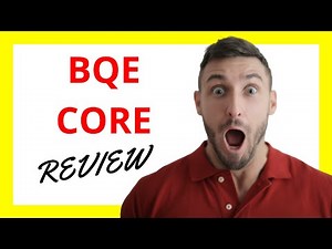 🔥 BQE CORE Review: Pros and Cons