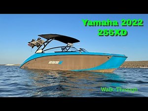 Yamaha 2022 255XD Walk- Through