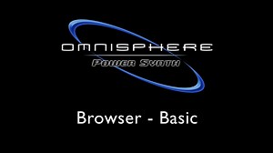 Omnisphere Video Tutorials: Browser-Basic