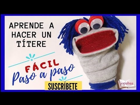 Cómo hacer un TÍTERE con media o de calcetín fácil y rápido. Paso a paso🧦 DIY títere. ‪@Jopabaa‬👀