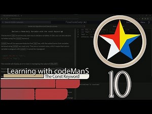 JavaScript Basic 10: The Const Keyword | FreeCodeCamp | JS Algorithms and Data Structures