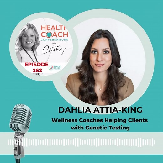 Dahlia Attia-King – Wellness Coaches Helping Clients with Genetic...