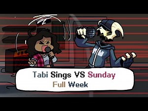 Tabi Sings VS Sunday Full Week - Friday Night Funkin'