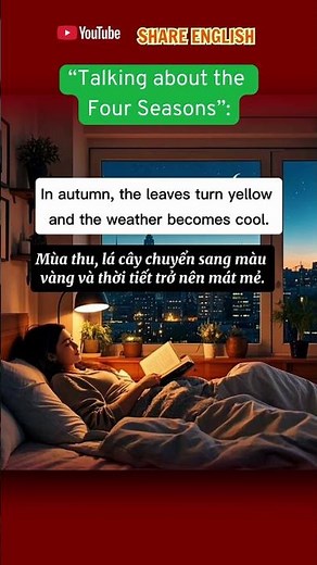 Học Tiếng Anh Qua Chủ Đề 4 Mùa Trong Năm | Từ Vựng & Cách Mô Tả Spring – Summer – Autumn – Winter |