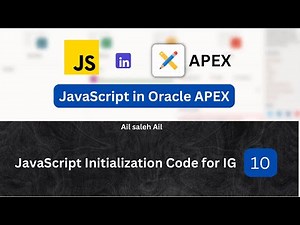 JavaScript in Oracle APEX : JavaScript Initialization Code for IG [10] ( English subtitles)