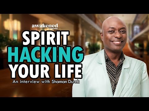 Shamanic Secrets of Life, Death, and Ancient Wisdom - Shaman Durek