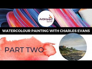 Demo: Watercolour Painting with Charles Evans (2/2)