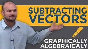 How do we represent subtracting vectors graphically and algebraically?