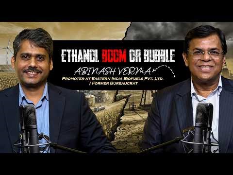 TPSS Ep17: Is India’s Ethanol Boom Real? The Truth About E20 & Biofuel Policy