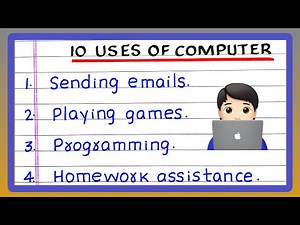 Uses of Computer | 10 Uses of Computer | Uses of Computer in our daily life