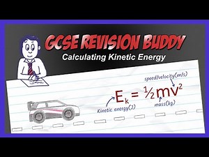 GCSE Physics - Calculating Kinetic Energy