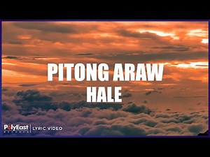 Hale - Pitong Araw (Lyric Video)