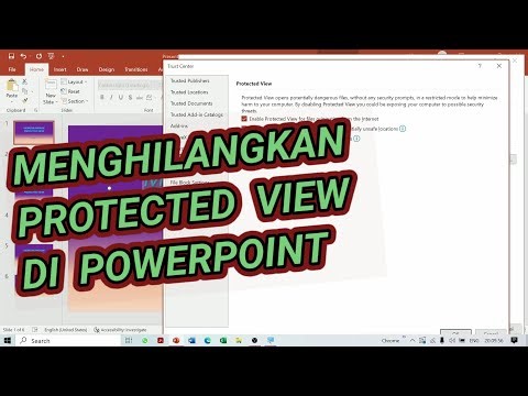 Cara Menghilangkan Protected View Pada Microsoft Powerpoint - Remove Protected View in Microsoft Ppt