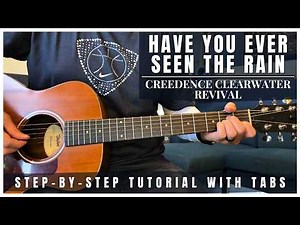 Have You Ever Seen The Rain - Creedence Clearwater Revival | Guitar Tutorial + Tabs